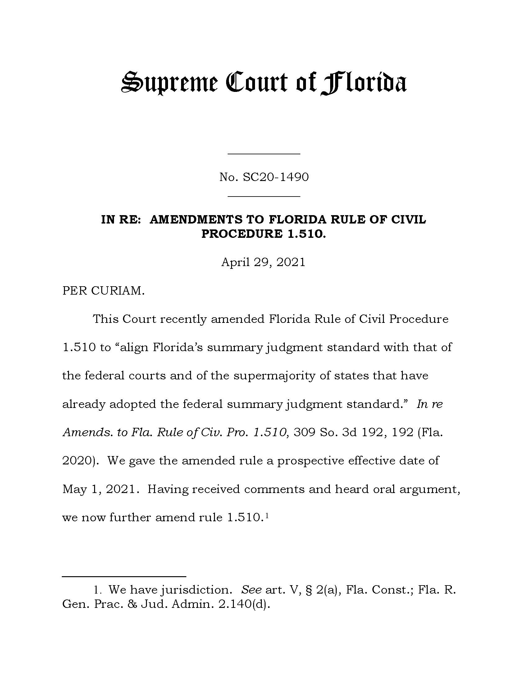 Florida Officially Amends Its Summary Judgment Rule Ahead of the