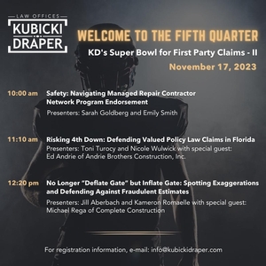 Part II: KD's Super Bowl for First Party Claims Conference